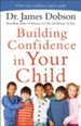 Building Confidence in Your Child - eBook