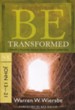Be Transformed (John 13-21), Repackaged