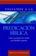 Volvamos a la predicacion biblica - eBook