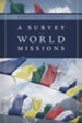 A Survey of World Missions