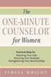 One-Minute Counselor for Women, The: Practical Help for *Reaching Your Kids *Honoring Your Husband *Strengthening Your Relationships - eBook