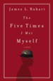 The Five Times I Met Myself - eBook