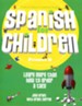 Spanish for Children, Primer B, Text