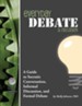 Everyday Debate & Discussion Student Edition 