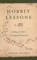 Hobbit Lessons: A Map for Life's Unexpected Journey