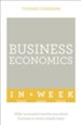 Business Economics in a Week: Teach Yourself / Digital original - eBook
