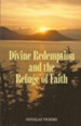 Divine Redemption and Refuge of Faith