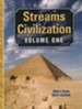 Streams of Civilization, Volume 1: Third Edition
