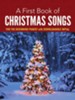 First Book of Christmas Songs For The Beginning Pianst with Downloadable MP3