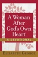 A Woman After God's Own Heart-A Devotional - eBook