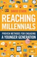 Reaching Millennials: Proven Methods for Engaging a Younger Generation - eBook