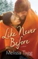 Like Never Before (Walker Family Book #2) - eBook