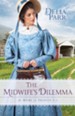 The Midwife's Dilemma (At Home in Trinity Book #3) - eBook