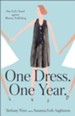 One Dress. One Year.: One Girl's Stand against Human Trafficking - eBook