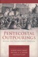 Pentecostal Outpourings: Revival and the Reformed Tradition
