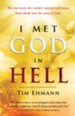 I Met God in Hell - eBook