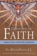 Growing in Faith: A Bible Study Guide for Catholics
