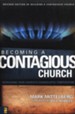 Becoming a Contagious Church: Increasing Your Church's Evangelistic Temperature