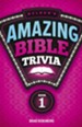 Nelson's Amazing Bible Trivia: Book One - eBook
