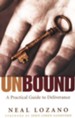 Unbound, repackaged edition: A Practical Guide to Deliverance
