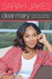 Dear Mary: Lessons From the Mother of Jesus for the Modern Mom - eBook