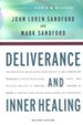 Deliverance and Inner Healing, revised edition