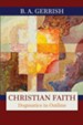 Christian Faith: Dogmatics in Outline - eBook