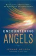Encountering Angels - eBook
