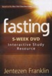 Fasting: 5-Week Interactive Study Resource, DVD