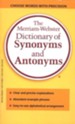 The Merriam-Webster Dictionary of Synonyms & Antonyms