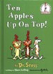 Ten Apples Up On Top! An I Can Read It All By Myself Beginner  Book