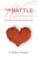 The Battle Within: What Being a Mom Taught Me About Myself - eBook