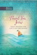Thank You, Jesus: Daily Prayers of Praise and Gratitude - eBook