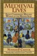 Medieval Lives: Eight Charismatic Men and Women of the Middle Ages - eBook