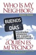 Who Is My Neighbor?: Learning Spanish as Church Hospitality - Student Manual