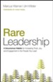 Rare Leadership: 4 Uncommon Habits For Increasing Trust, Joy, and Engagement in the People You Lead - eBook