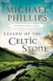Legend of the Celtic Stone ( Book #1) - eBook