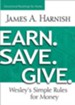 Earn. Save. Give. Devotional Readings for Home: Wesley's Simple Rules for Money