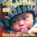 Global Babies (Bebes del mundo)