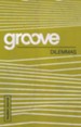 Groove: Dilemmas - Student Journal
