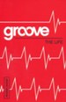 Groove: The Life - Student Journal
