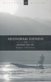 Adoniram Judson: Devoted for Life - eBook