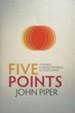 5 Points: Towards a Deeper Experience of God's Grace - eBook