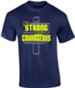 Be Strong and Courageous Shirt, Navy, XX-Large