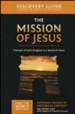 TTWMK Volume 14: Mission of Jesus, Discovery Guide