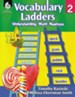 Vocabulary Ladders: Understanding Word Nuances Level 2