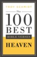 The 100 Best Bible Verses on Heaven - eBook