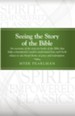 Seeing the Story of the Bible - eBook