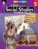 180 Days of Social Studies for Fifth Grade