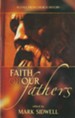 Faith of Our Fathers: Scenes from Church History - eBook